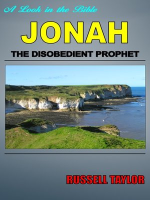 cover image of Jonah, the Disobedient Prophet
